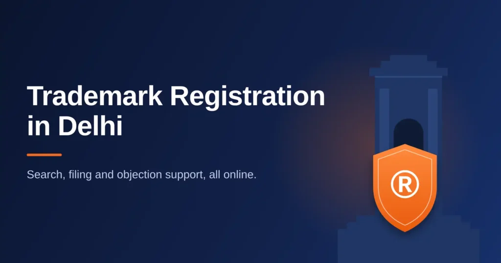 Trademark registration in Delhi: ® shield in front of India Gate with Cotaxo’s search, filing and objection support